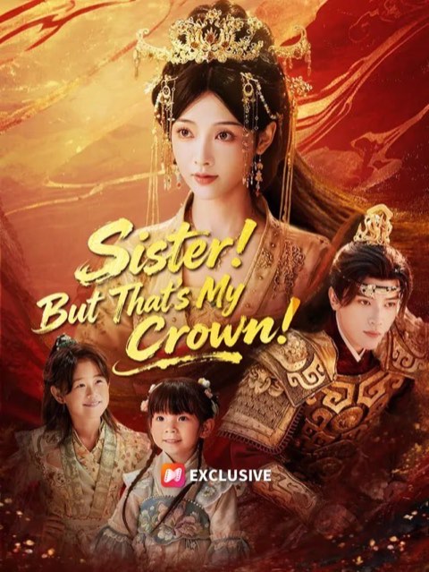Sister But That’s My Crown