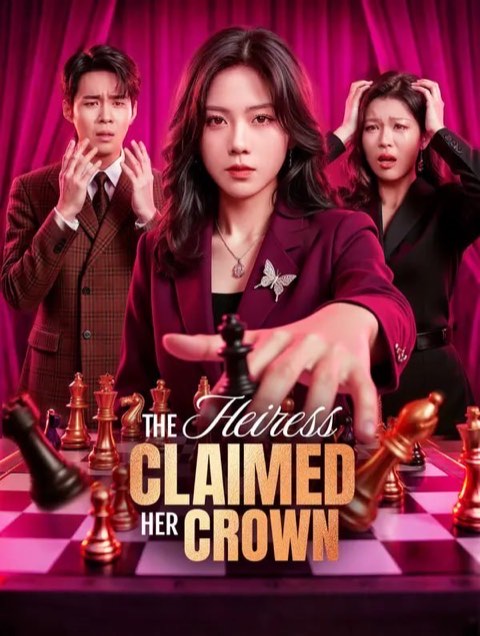 The Heiress Claimed Her Crown