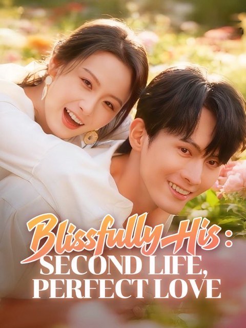 Blissfully His Second Life Perfect Love