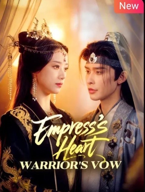 Empress’s Heart Warrior’s Vow