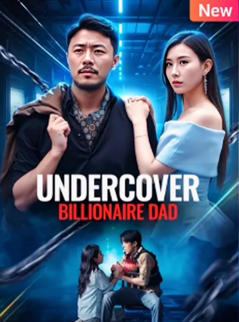 Undercover Billionaire Dad