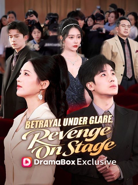 Betrayal Under Glare Revenge On Stage