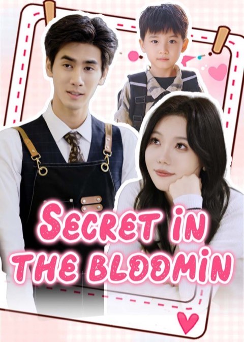 Secret in the Bloom
