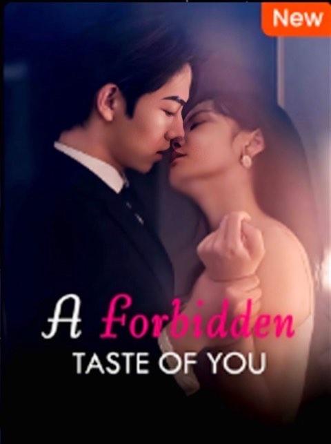 A Forbidden Taste of You