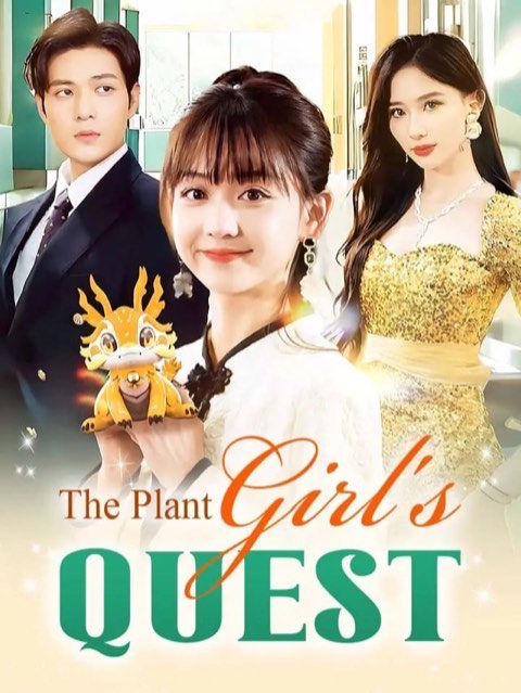 The Plant Girl’s Quest
