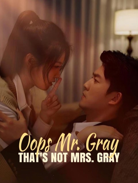 Oops Mr. Gray That’s Not Mrs. Gray