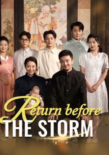 Return Before the Storm