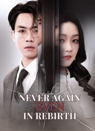 Never Again Even In Rebirth