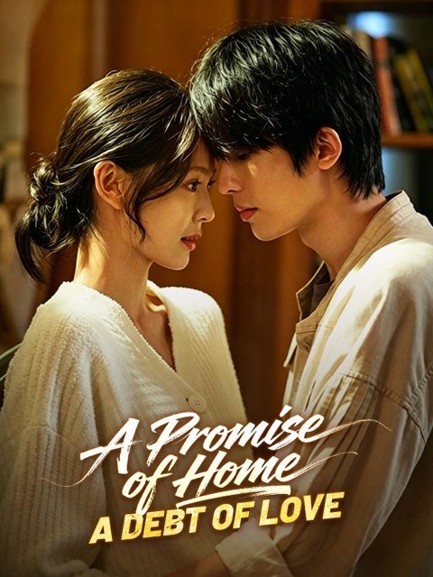 A Promise of Home A Debt of Love