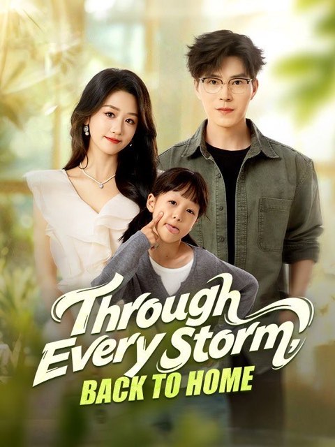 Through Every Storm Back to Home