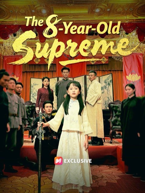 The 8 Year Old Supreme