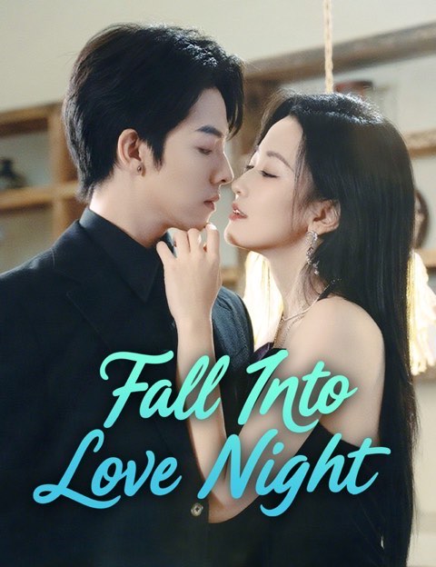 Fall into Love Night
