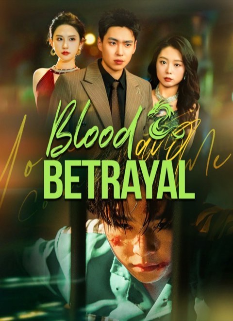Blood And Betrayal